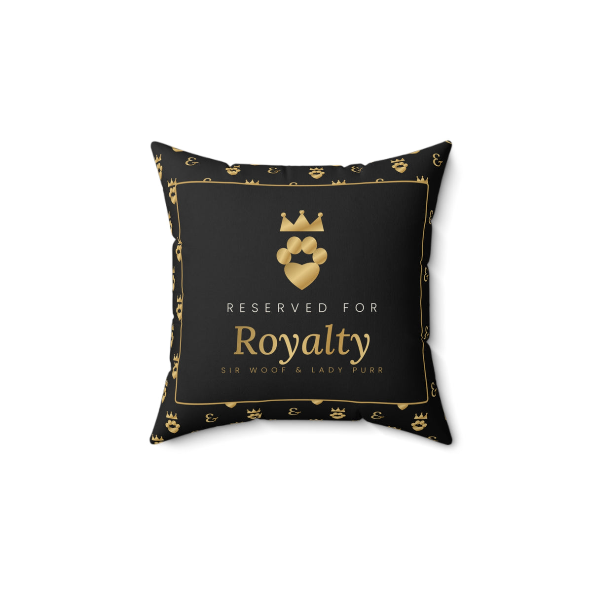 Sir Woof and Lady Purr Reserved for Royalty Pillow, Luxury Black and Gold Monogram Throw Pillow, Pet Lover Home Decor
